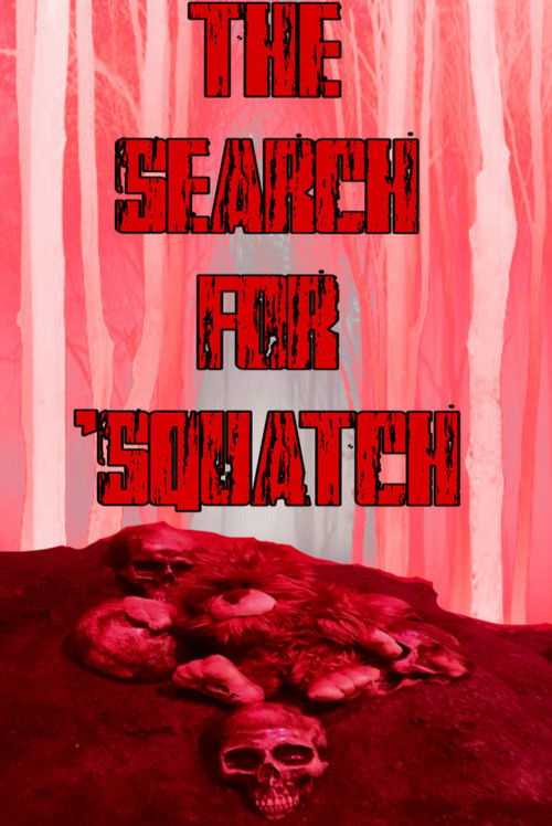 The Search For ‘Squatch (2018) poster