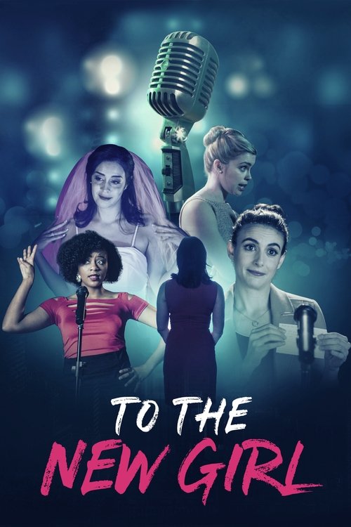To the New Girl (2020) poster