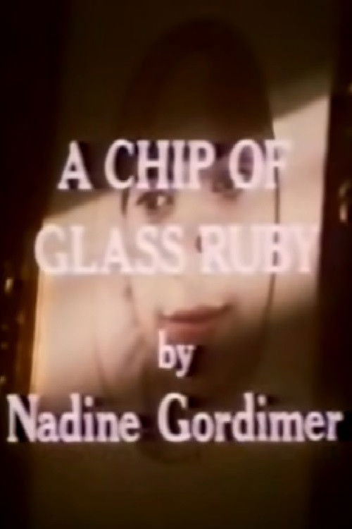 A Chip of Glass Ruby (1982) poster