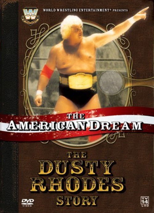 The American Dream: The Dusty Rhodes Story (2006) poster