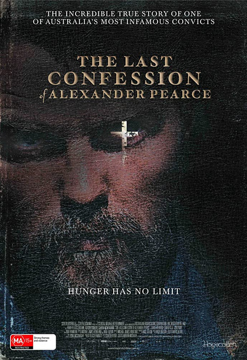 The Last Confession of Alexander Pearce (2009) poster