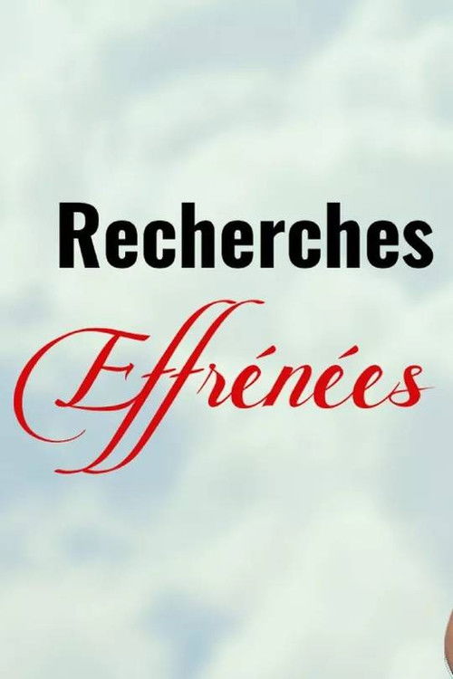 Recherches effrénées (2023) poster
