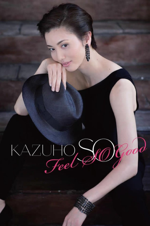 Sou Kazuho First Concert 「Feel SO Good」 (2015) poster