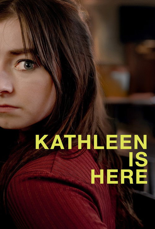 Kathleen Is Here (2024) poster