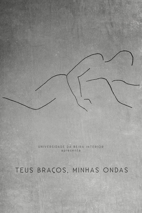 Teus Braços, Minhas Ondas (2019) poster