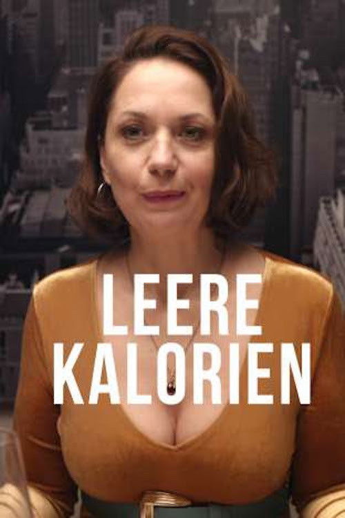 Leere Kalorien (2020) poster