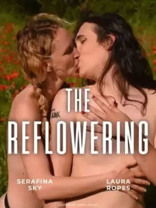 The Reflowering (2024) poster