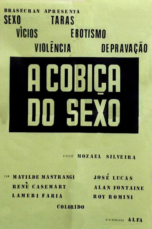 A Cobiça do Sexo (1983) poster