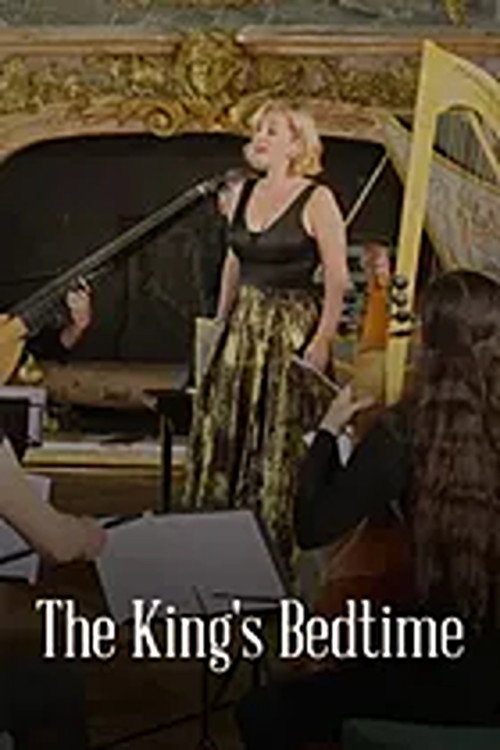 The King's Bedtime French Baroque Music from Versailles (2020) poster