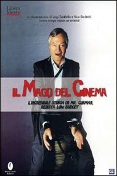Il mago del cinema - L'incredibile storia di Mr. Corman (2007) poster