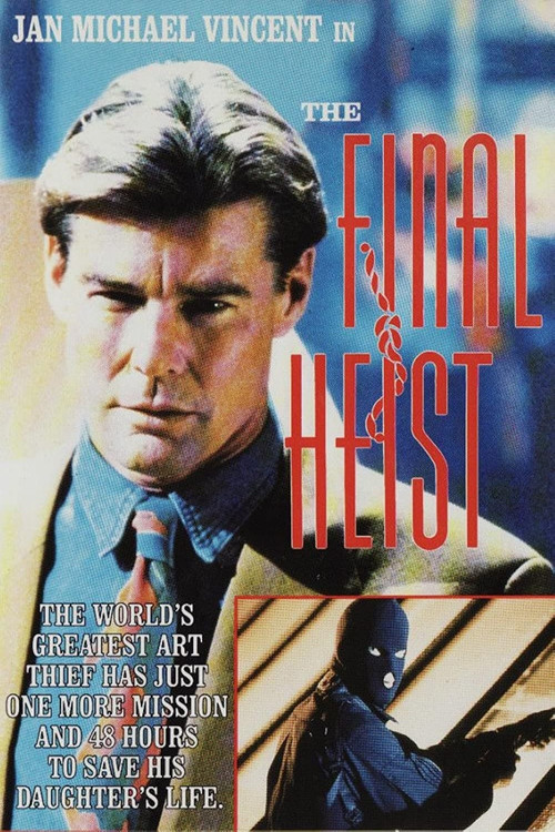 The Final Heist (1991) poster