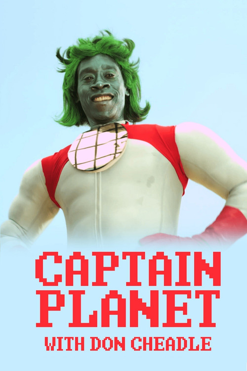 Captain Planet with Don Cheadle (2011) poster