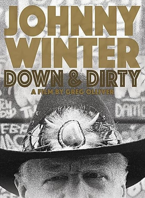 Johnny Winter: Down & Dirty (2014) poster