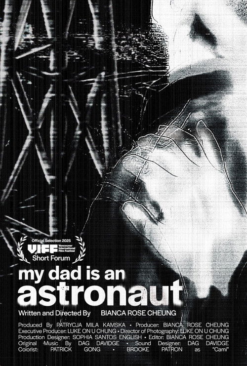 My Dad is an Astronaut (2025) poster