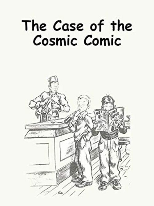 The Case of the Cosmic Comic (1976) poster