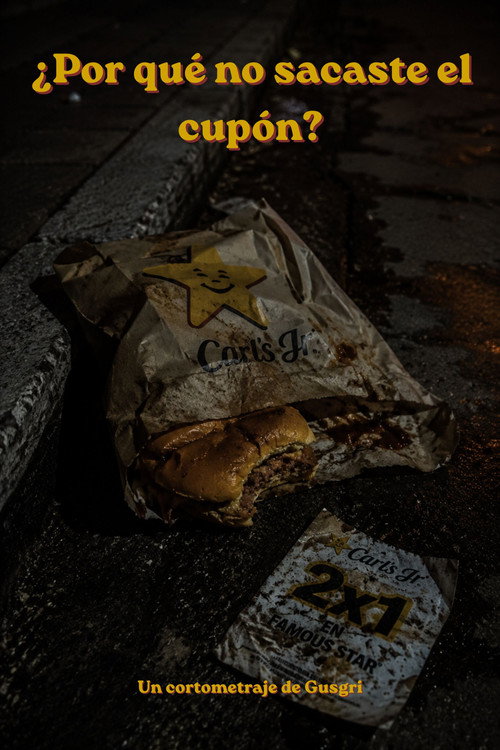 ¿Por qué no sacaste el cupón? (2021) poster