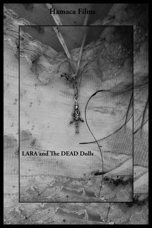 Lara and the Dead Dolls (2013) poster