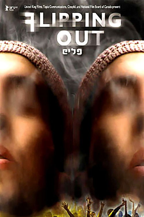 Flipping Out - Israel's Drug Generation (2008) poster
