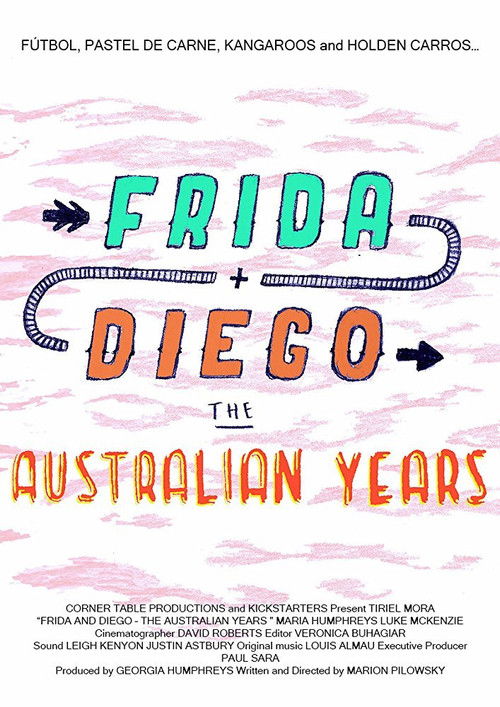 Frida and Diego: The Australian Years (2016) poster
