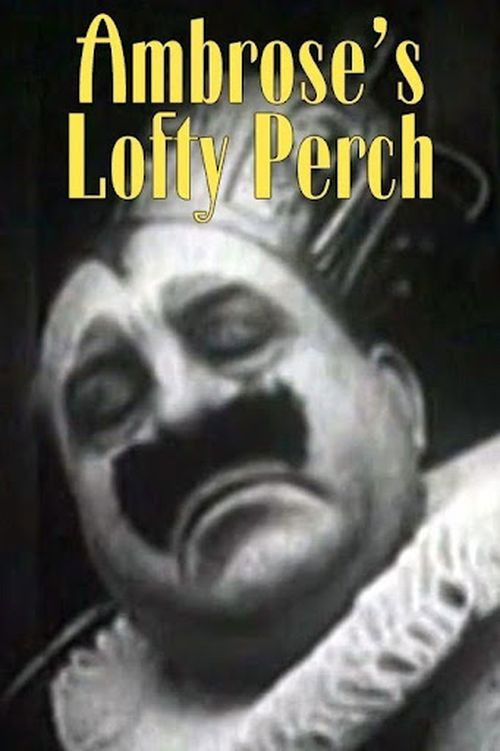 Ambrose's Lofty Perch (1915) poster