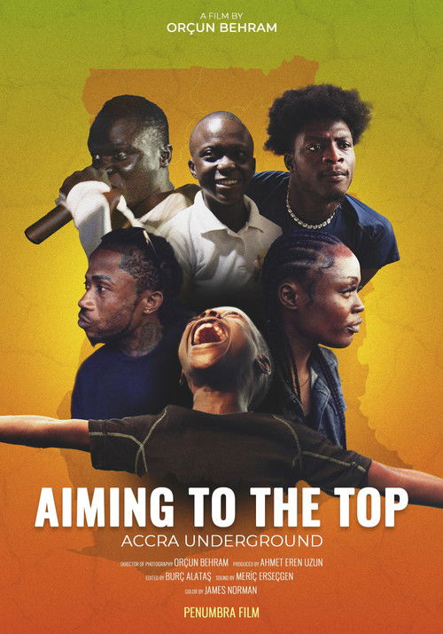 Aiming to the Top - Accra Underground (2025) poster
