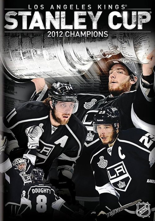 Los Angeles Kings: 2012 Stanley Cup Champions (2012) poster