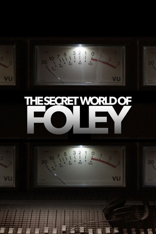 The Secret World of Foley (2014) poster