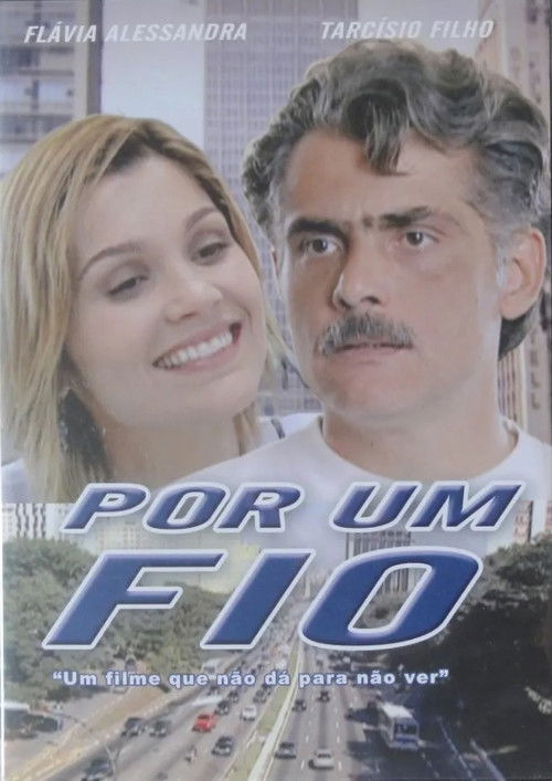 Por Um Fio (2003) poster