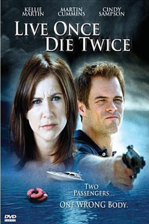 Live Once, Die Twice (2006) poster