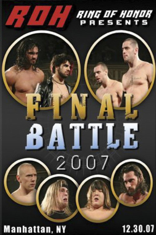 ROH Final Battle 2007 (2007) poster