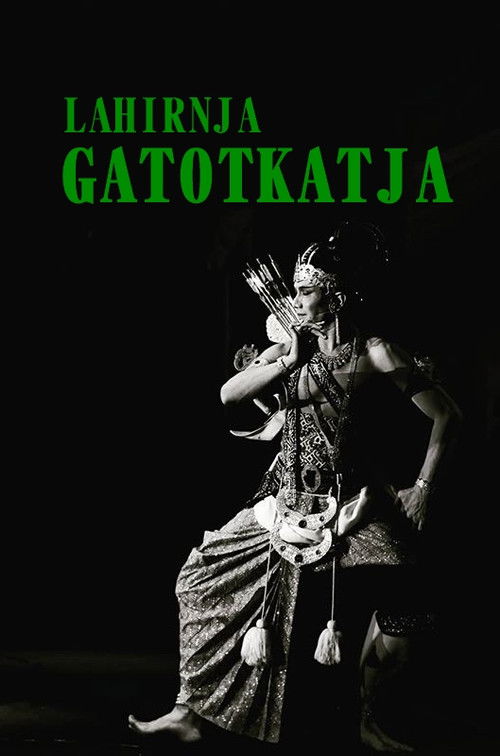 Lahirnja Gatotkatja (1960) poster
