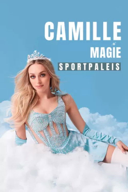 Camille - Magie: Live in Sportpaleis (2024) poster