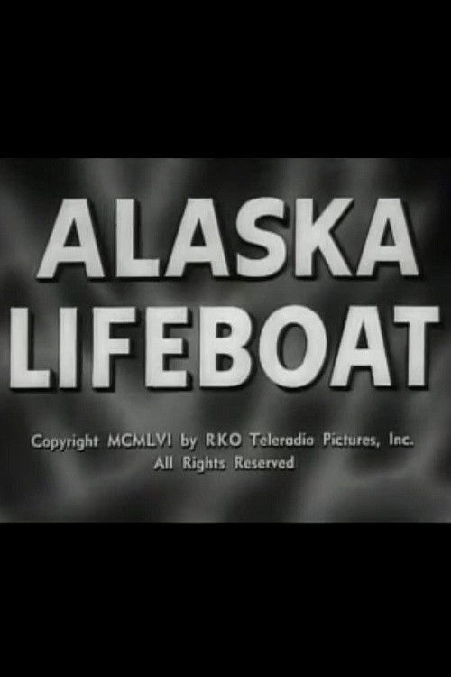 Alaska Lifeboat (1956) poster