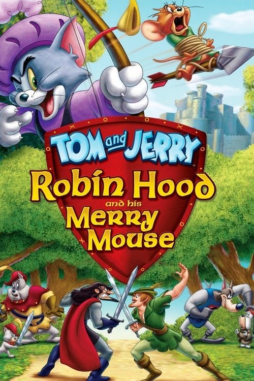 Tom ve Jerry: Robin Hood Masalı (2012) poster