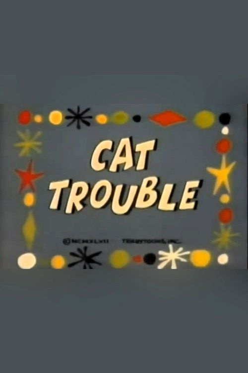 Cat Trouble (1947) poster