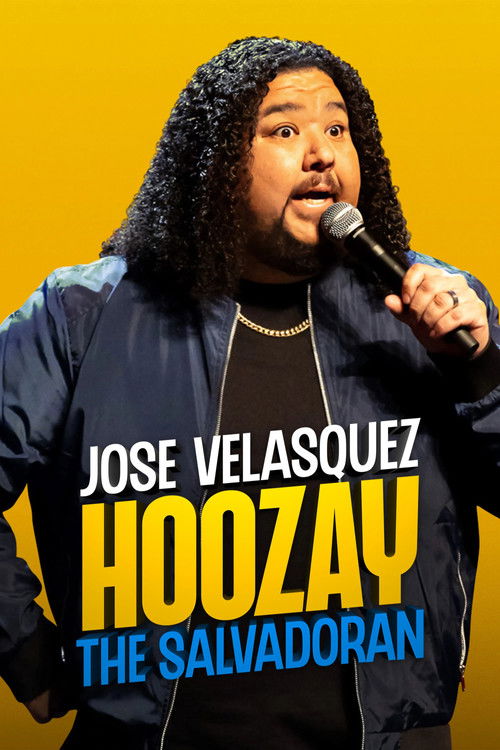 Jose Velasquez: Hoozay the Salvadoran (2024) poster