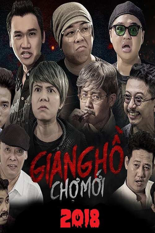 Giang Hồ Chợ Mới (2018) poster