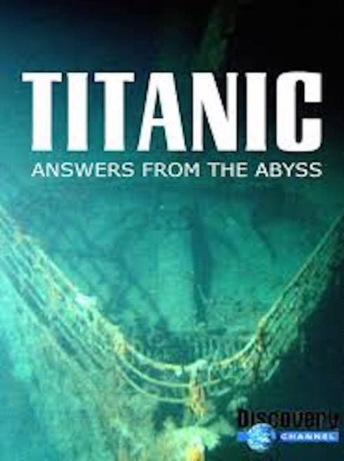 Titanic: Answers From The Abyss (1999) poster
