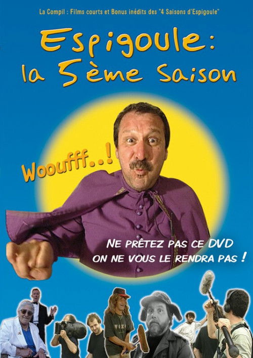 Espigoule : la 5ème saison (2009) poster
