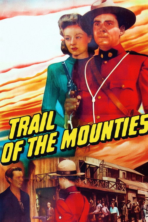 Trail of the Mounties (1947) poster