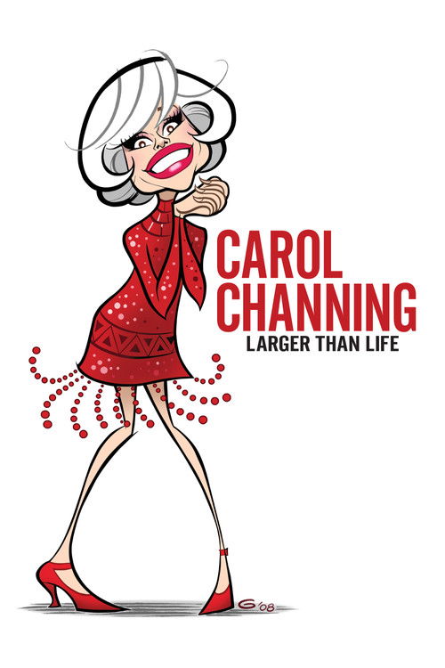 Carol Channing: Larger Than Life (2012) poster