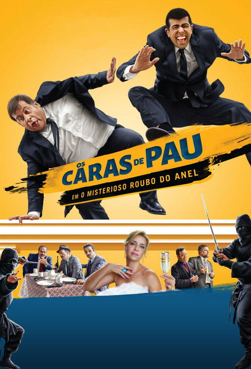 Os Caras de Pau em O Misterioso Roubo do Anel (2014) poster