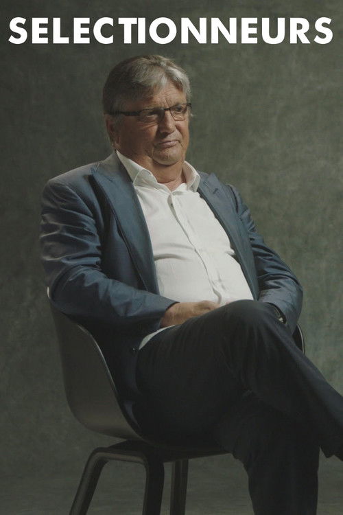 Sélectionneurs (2018) poster