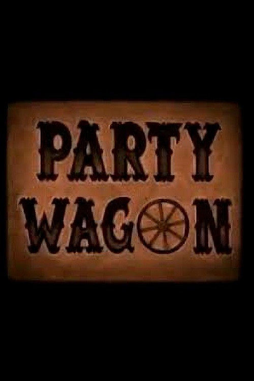 Party Wagon (2004) poster