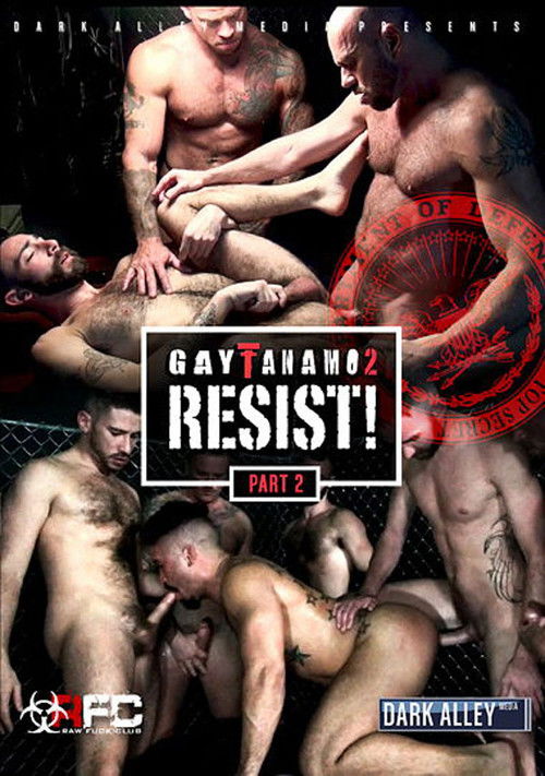 Gaytanamo 2: Resist Part 2 (2017) poster
