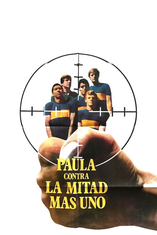 Paula contra la mitad más uno (1971) poster