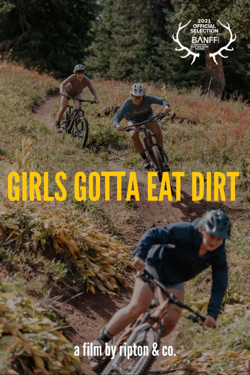 Girls Gotta Eat Dirt (2021) poster