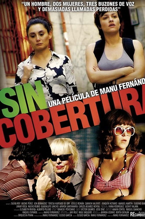 Sin cobertura (2011) poster