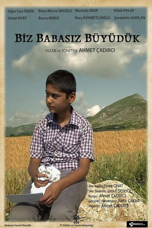 Biz Babasız Büyüdük (2013) poster