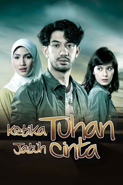 Ketika Tuhan Jatuh Cinta (2014) poster